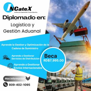 Diplomado en: Logística y Gestión Aduanal